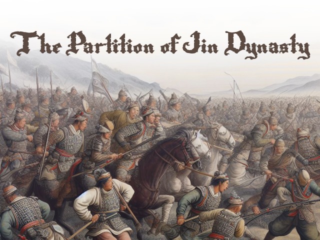 The Partition of Jin Dynasty